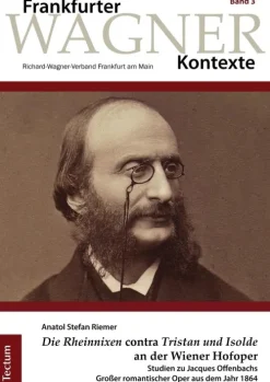 Tectum Wissenschaftsverlag Musik, Film, Theater-Die Rheinnixen contra "Tristan und Isolde" an der Wiener Hofoper
