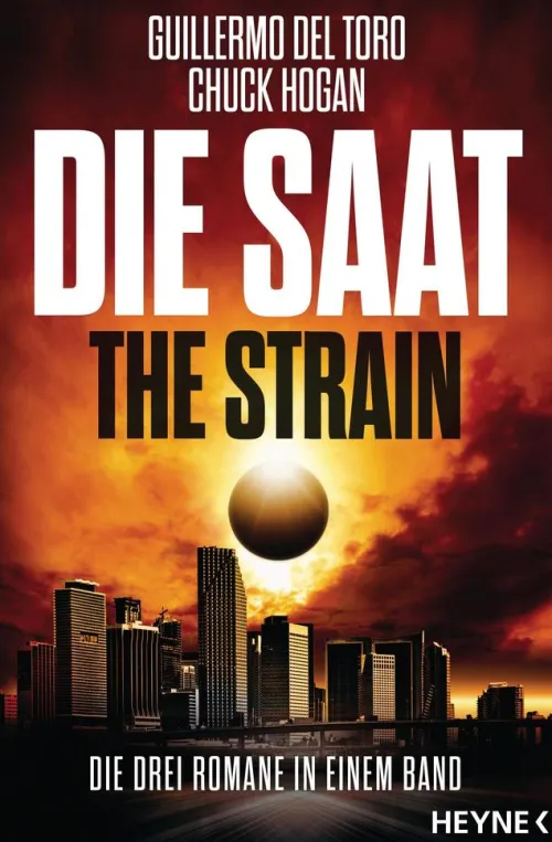 Heyne Taschenbuch Klassische Horrorgeschichten*Die Saat - The Strain