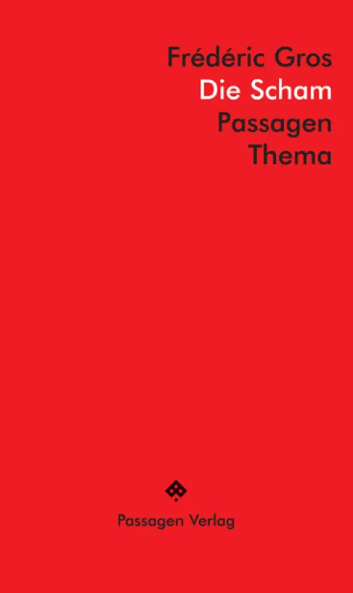 Passagen Verlag Ges.M.B.H Philosophie*Die Scham