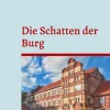 Die Schatten der Burg*BoD - Books on Demand Discount