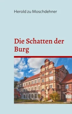 Die Schatten der Burg*BoD - Books on Demand Discount