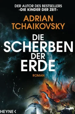 Die Scherben der Erde*Heyne Taschenbuch Best