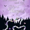 LYX Vampirromane-Die Schöne und der Vampir