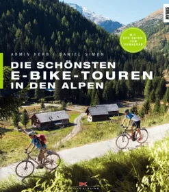 Delius Klasing Vlg GmbH Radreisen & Radtouren-Die schönsten E-Bike-Touren in den Alpen