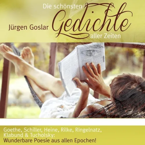 Die schönsten Gedichte aller Zeiten, 2 Audio-CDs*ZYX Music Online