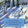 Reclam Philipp Jun. Kurzgeschichten & Anthologien*Die schönsten Geschichten für einen Winterabend