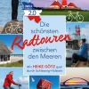 Cadmos Verlag Reiseführer*Die schönsten Radtouren zwischen den Meeren