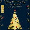 Rowohlt Verlag GmbH Anthologien*Die schönsten Weihnachtsgeschichten am Kamin aus 40 Jahren