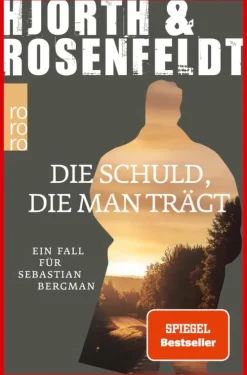 Rowohlt Verlag GmbH Krimi Klassiker-Die Schuld, die man trägt