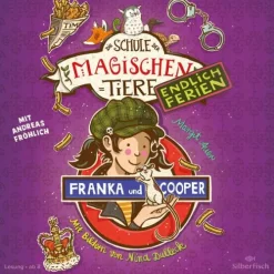 Die Schule der magischen Tiere - Endlich Ferien 8: Franka und Cooper*Silberfisch Online