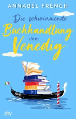 Die schwimmende Buchhandlung von Venedig*dtv Verlagsgesellschaft Online