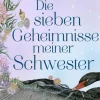 Die sieben Geheimnisse meiner Schwester*Droemer Taschenbuch New