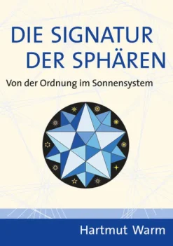 Keplerstern Physik & Astronomie*Die Signatur der Sphären