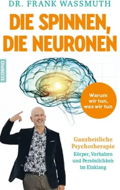 Scorpio Verlag Gesundheit-Die spinnen, die Neuronen