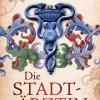 dotbooks Historische Romane-Die Stadtärztin