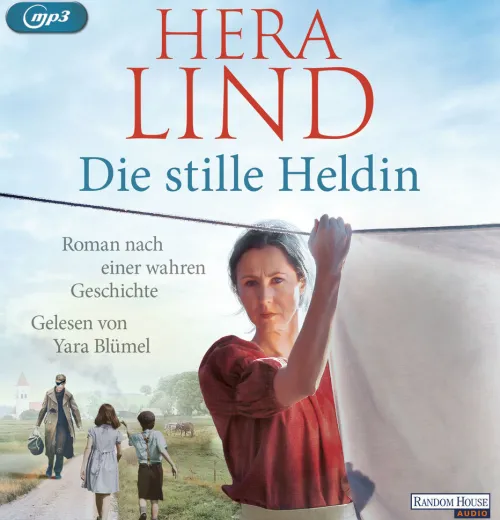 Random House Audio Romane·Liebesromane|Romane·Biografische Romane*Die stille Heldin