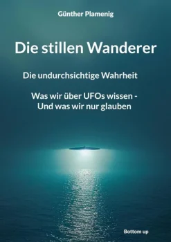 Die stillen Wanderer*Bottom Up Discount
