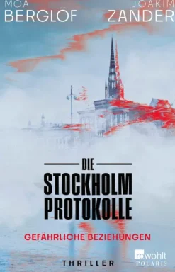 Rowohlt Verlag GmbH Spionagethriller|Thriller*Die Stockholm-Protokolle