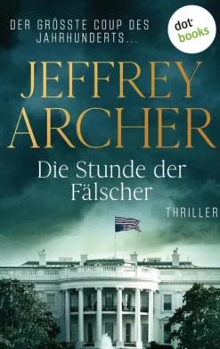 dotbooks Spionagethriller|Politthriller-Die Stunde der Fälscher