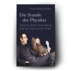 Die Stunde der Physiker*Piper Verlag GmbH New