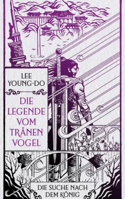 Penguin Random House Asian Fantasy-Die Suche nach dem König - Die Legende vom Tränenvogel 4