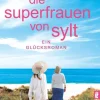 Die Superfrauen von Sylt*Ullstein Taschenbuchvlg. Best