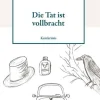 Die Tat ist vollbracht*Buchschmiede Sale