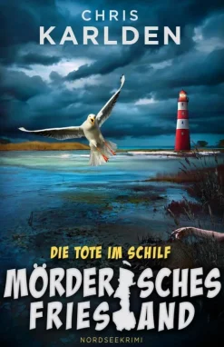 via tolino media Humor|Cosy Crime*Die Tote im Schilf: Nordseekrimi