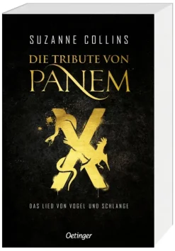 Oetinger Romane & Erzählungen-Die Tribute von Panem X. Das Lied von Vogel und Schlange