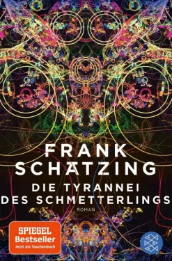 FISCHER Taschenbuch Nahe Zukunft|Technothriller*Die Tyrannei des Schmetterlings