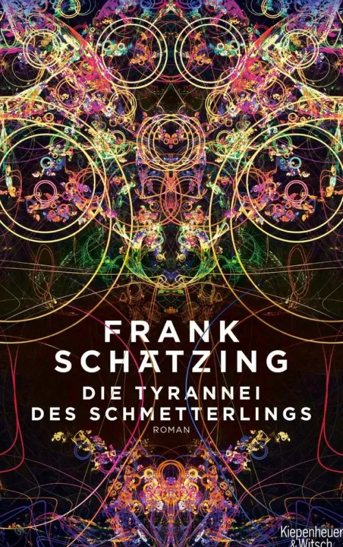 Die Tyrannei des Schmetterlings*Kiepenheuer & Witsch GmbH New