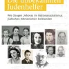 Die unbekannten Judenhelfer*Volk Verlag Discount