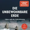 Ludwig Verlag Umweltwissenschaft*Die unbewohnbare Erde