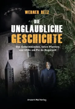 Ancient Mail Verlag Geschichte|Geschichte-Die unglaubliche Geschichte