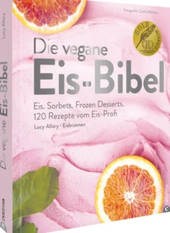 Die vegane Eis-Bibel*Christian Verlag GmbH Sale