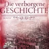 Lübbe Zeitreisen-Die verborgene Geschichte
