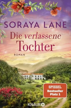 Die verlassene Tochter*Knaur Taschenbuch