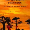 Die vermisste Freundin*Größenwahn Verlag New