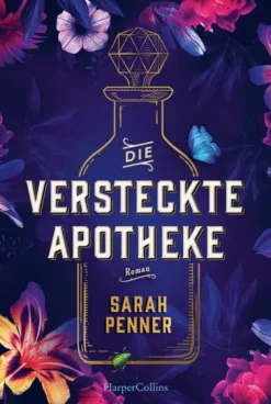 Die versteckte Apotheke*HarperCollins Taschenbuch New