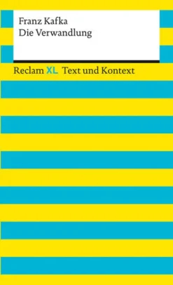 Reclam Philipp Jun. Biografien & Erinnerungen|Historische Romane-Die Verwandlung. Textausgabe mit Kommentar und Materialien