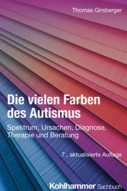 Die vielen Farben des Autismus*Kohlhammer W. Online