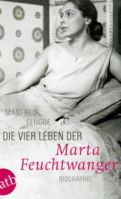 Aufbau Digital Literatur*Die vier Leben der Marta Feuchtwanger
