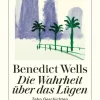 Diogenes Verlag AG Biografien & Erinnerungen|Business & Karriere*Die Wahrheit über das Lügen