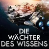 TWENTYSIX EPIC Außerirdische / Ufos-Die Wächter des Wissens
