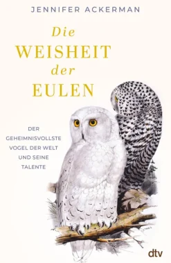 Die Weisheit der Eulen*dtv Verlagsgesellschaft Discount