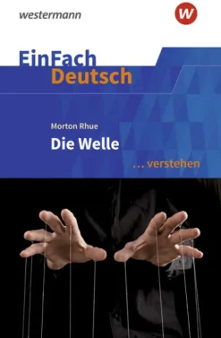 Die Welle Klassen 8 - 10. EinFach Deutsch ... verstehen*Westermann Schulbuch New