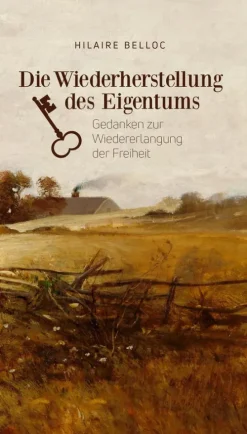 Renovamen-Verlag Wirtschaft*Die Wiederherstellung des Eigentums