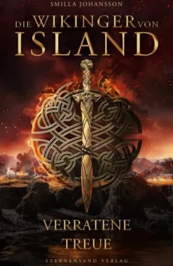 Sternensand Verlag Historische Fantasy-Die Wikinger von Island: Verratene Treue