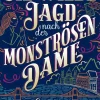 Die wilde Jagd nach der monströsen Frau - Die außergewöhnlichen Abenteuer des Athena-Clubs Band 2*Panini Discount