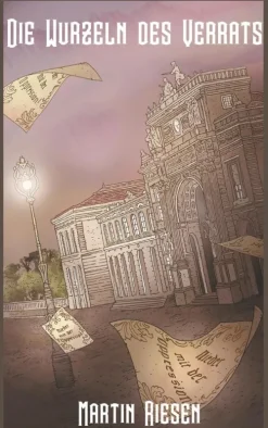 BoD - Books on Demand Steampunk*Die Wurzeln des Verrats